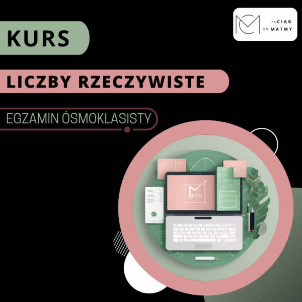 1. KURS LICZBY RZECZYWISTE E8 1. KURS LICZBY RZECZYWISTE E8